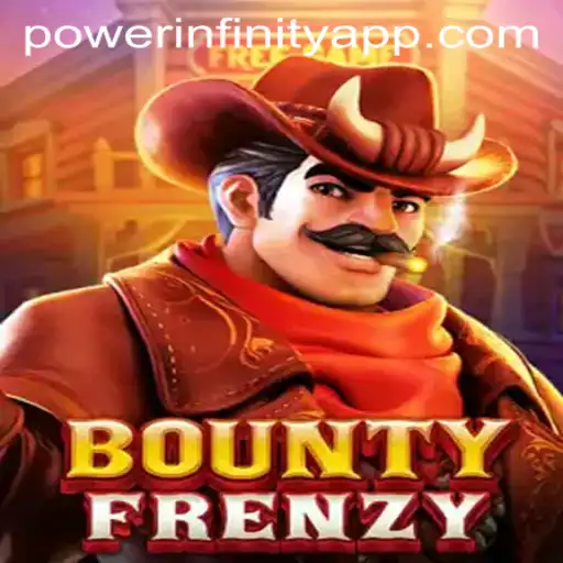 Discover the Thrilling World of BountyFrenzy and Unleash PowerInfinity