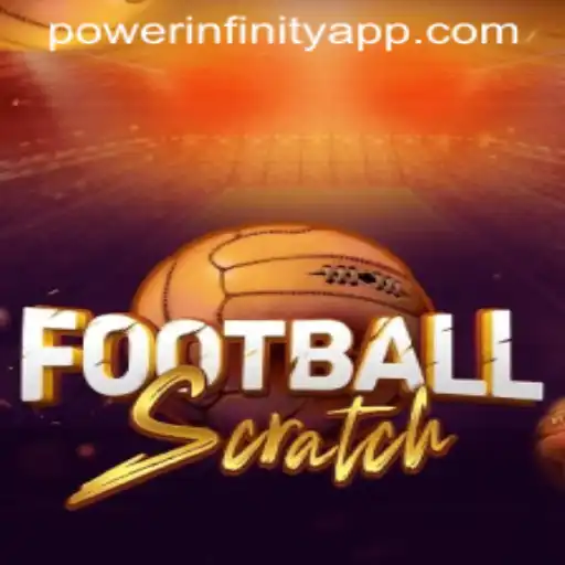 Unveiling FootballScratch and the Power of Infinity in Gaming