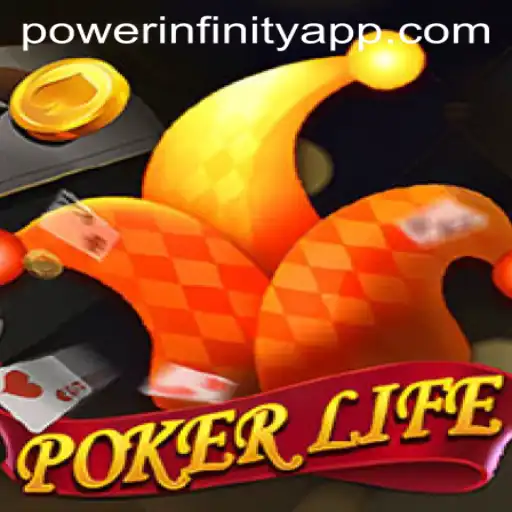 Exploring PokerLife: The Ultimate Casino Experience with PowerInfinity